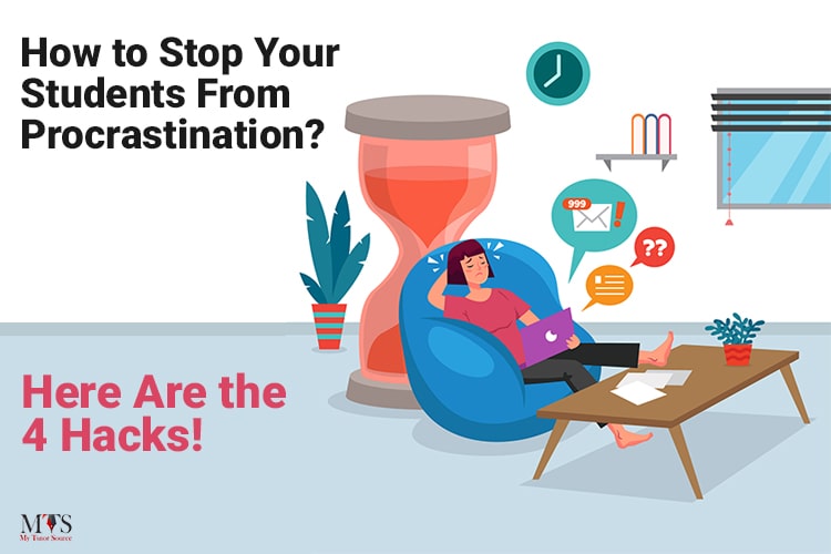 4 Proven Hacks to Help Students Beat Procrastination